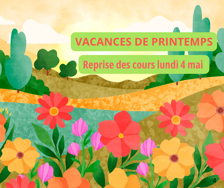 VACANCES DE PRINTEMPS