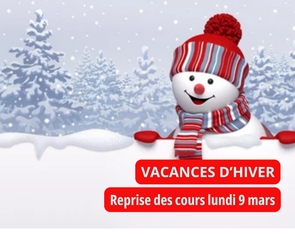 VACANCES SCOLAIRES D'HIVER