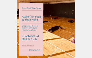 ATELIER YIN YOGA ET YOGA NIDRA : LUNDI 21 OCTOBRE 2024