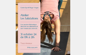 ATELIER SALUTATIONS 31 OCTOBRE 2024